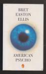 ELLIS, BRET EASTON (1964) - American psycho