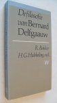 Bakker R. & H.G.Hubbeling (red.) - De filosofie van Bernard Delfgaauw