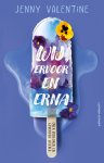 Jenny Valentine - Wij, ervoor en erna