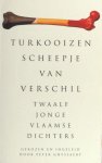 Ghyssaert, Peter (ed.). - Turkooizen scheepje van verschil. Twaalf jonge Vlaamse dichters
