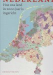RUTTE, Reinout - Historische atlas van Nederland - Hoe ons land in 2000 jaar is ingericht. RUTTE, Reinout - Historische atlas van Nederland - Hoe ons land in 2000 jaar is ingericht.