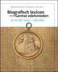 Andr  Van den Kerkhove, Tim De Doncker, Jan Van Damme - Biografisch Lexicon van de Gentse edelsmeden uit de 19e eeuw (1798-1869)