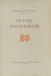 Asselbergs, Willem. - De stijl van Elkerlijk.
