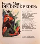 MARC, FRANZ - Die Dinge reden. Aphorismen und Grüsse