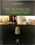 Louwrens Hacquebord - De Noordse Compagnie (1614-1642) opkomst, bloei en ondergang