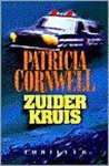 Patricia Cornwell, P. Cornwell - Zuiderkruis