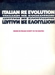  - Italian Revolution, Design in Italian Society in the Eighties