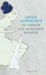 E. Donoghue - De vrouw die konijnen baarde