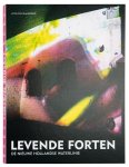 Jeroen Junte, Junte, Jeroen - Levende forten