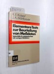 Kaiser, Rudolf E. und Johannes A. Mühlbauer: - Elementare Tests zur Beurteilung von Meßdaten. Soforthilfe für statistische Tests mit wenigen Meßdaten.
