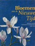  - Bloemen van de Nieuwe Tijd, Nederlandse bloemschilderkunst 1980-2000