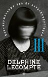 Delphine Lecompte - Beschermvrouwe van de verschoppelingen deel 3