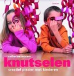 Woram, C. - Knutselen / creatief plezier met kinderen