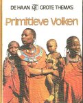  - PRIMITIEVE VOLKEN - J.R. Llobera, 141 blz. - uitg. De Haan