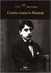 Cocteau, Jean - Cahiers Jean Cocteau, N° 3 : Cocteau avant le Potomak