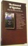 O'Hanlon, Redmond - Naar het hart van Borneo; Het verslag van een reis met James Fenton in 1983 naar de bergen van Batu Tiban