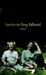 [{:name=>'Lucette ter Borg', :role=>'A01'}] - Valkruid