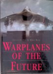 Oliver, David & Mike Ryan - Warplanes of the Future