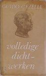 Guido Gezelle 10518 - Volledige dichtwerken Chronologisch gerangschikt en in hedendaagse spelling omgezet en van verklarende nota's voorzien door Karel de Busschere, lid van het Gezellegenootschap en met een inleidende studie door Dr. B. J. van Vlierden (Bernard Kemp)