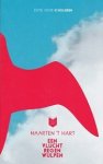 Hart, Maarten 't - Een vlucht regenwulpen