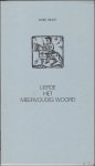 BRAET, Mark; - LIEFDE HET MEERVOUDIG WOORD,