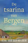 Rene van der Heijden - (1) De Tsarina Van Bergen