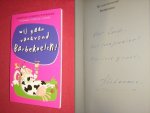 Ali Lonnee-van Leeuwen (samenstelling) - Wij gaan vanavond barbekoeien! [Gesigneerd] grappige uitspraken van kleuters