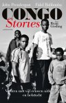 John Prendergast, Fidel Bafilemba, Ryan Gosling - Congo Stories Vechten met vijf eeuwen uitbuiting en hebzucht