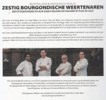 Gruijter-Bos, Josseline de;  fotografie Bruno De Regge - Recepten voor buitengewoon tafelen : zestig bourgondische Weertenaren gefotografeerd in hun eigen keuken en favoriete plek in huis