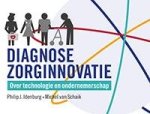 Michael van Schaik 276553, Philip J. Idenburg - Diagnose zorginnovatie over technologie en ondernemerschap
