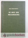 Smijtegelt, ds. B. - De weg der heiligmaking --- Negen preken over Mattheus 5 : 47 Smijtegelt, ds. B. - De weg der heiligmaking --- Negen preken over Mattheus 5 : 47