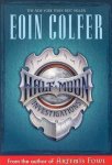 Eoin Colfer 39705 - Half Moon Investigations