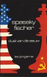 Jongsma, Lex - Spassky Fischer -Duel van de eeuw