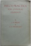 Bright J A  & Nicholson K F - Precis Practice for Overseas Students