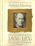Duyverman, J.P  .. Omslagontwerp Steye Raviez met Illustratie - Researh Wim Jonkman - Uit de geheime dagboeken van Aeneas Mackay, dienaar des konings 1806-1876