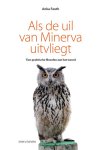 Anka Fauth - Als de uil van Minerva uitvliegt