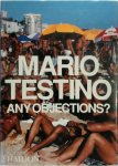 Mario Testino - Any Objections?