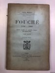 Madelin, Louis - Fouche 1759-1820 (2 volumes)