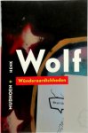 Henk Wolf 147092, Mudhoen - Wunderaardichheden