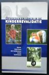 R. Didden,  B. van Waesberghe,  H. Oud, A.  Reinders - Opvoeden en leren in de Kinderrevalidatie  R. Didden