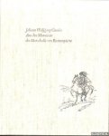 Goethe, Johann Wolfgang - Aus den Memoiren des Marschalls von Bassompierre