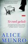 Alice Munro 55012 - Te veel geluk verhalen