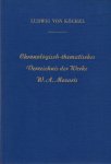 KÖCHEL, Ludwig von - Chronologisch-thematisches Verzeichnis der Werke W.A. Mozarts