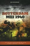 Aad Wagenaar - Rotterdam mei 1940 de slag de bommen de brand