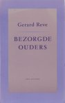 Reve, Gerard - Bezorgde ouders.