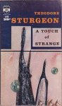 Sturgeon, Theodore - A Touch of Strange
