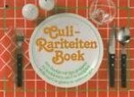 Lange, Frans de / Oosterwijk, Kees - CuliRariteiten Boek - een boekje vol tips, grappen en kooklessen, om uw recepten of die van uw gasten te vereeuwigen