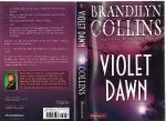 Collins, Brandilyn - Violet Dawn