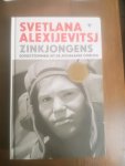 Alexijevitsj, Svetlana - Zinkjongens / Sovjetstemmen uit de Afghaanse Oorlog