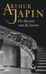 Arthur Japin - De droom van de leeuw